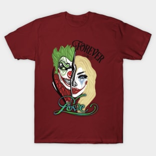 Forever in love - joker & Harley T-Shirt